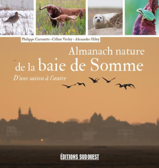 carruette-philippe-3b-verley-celine-3b-hiley-alexand-almanach-nature-de-la-baie-de-somme-d-une-saison-a-l-autre_0