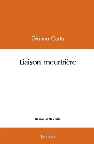 carta-gianna-liaison-meurtriere_0