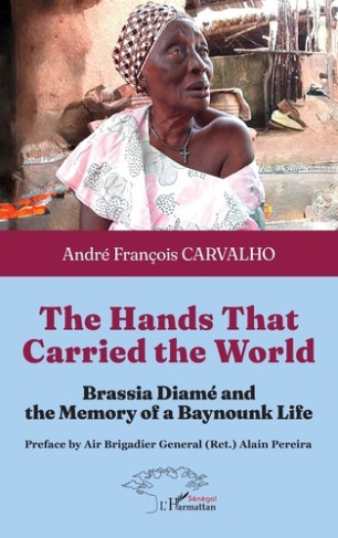 carvalho-andre-francois-pereira-alain-the-hands-that-carried-the-world-brassia-diame-and-the-memory-of-a-baynounk-life_0