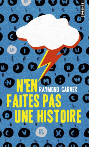 carver-raymond-3b-gallagher-tess-3b-stull-william-l-n-en-faites-pas-une-histoire_0