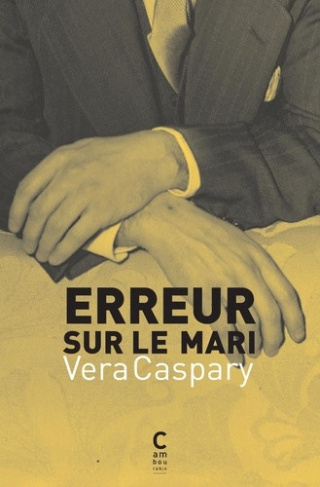 caspary-vera-fournier-pargoire-jeanne-erreur-sur-le-mari_0