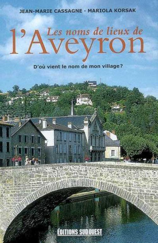 cassagne-jean-marie-noms-de-lieux-de-l-aveyron-les_0