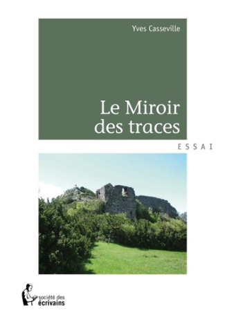 casseville-yves-le-miroir-des-traces_0