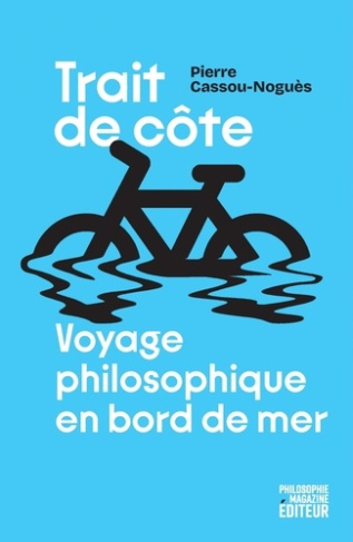 cassou-nogues-pierre-trait-de-cote-de-biarritz-a-ostende-philosopher-a-velo_0