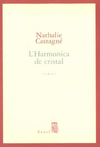 castagne-nathalie-l-harmonica-de-cristal_0