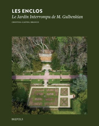 castel-branco-cristina-les-enclos-le-jardin-interrompu-de-m-gulbenkian-2025_0
