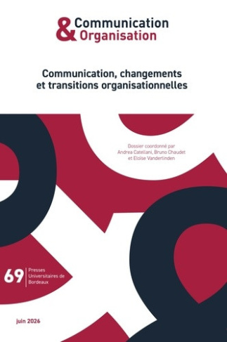 castellani-andrea-chaudet-bruno-vanderlinden-e-communication-changements-et-transitions-organisationnelles_0