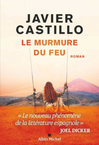 castillo-javier-le-murmure-du-feu_0