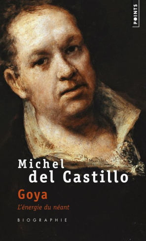 castillo-michel-del-goya-l-energie-du-neant_0
