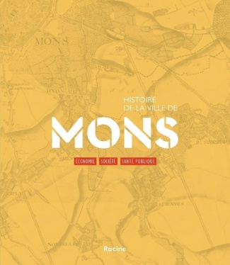 cauchies-horge-simon-histoire-de-la-ville-de-mons-economie-societe-sante-publique_0