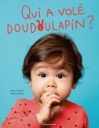 causse-manu-dufer-audrey-qui-a-vole-doudoulapin_0