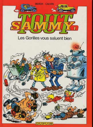 cauvin-berck-tout-sammy-tome-1-les-gorilles-vous-saluent-bien_0