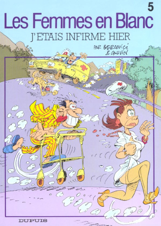 cauvin-raoul-3b-bercovici-philippe-les-femmes-en-blanc-tome-5-j-etais-infirme-hier_0