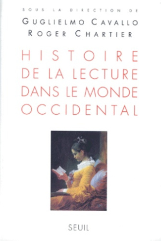 cavallo-guglielmo-3b-chartier-roger-histoire-de-la-lecture-dans-le-monde-occidental_0