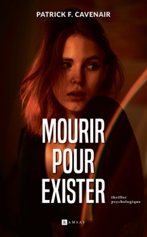cavenair-patrick-mourir-pour-exister_0
