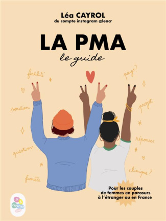 cayrol-lea-pma-petit-guide-a-destination-des-couples-de-femmes_0