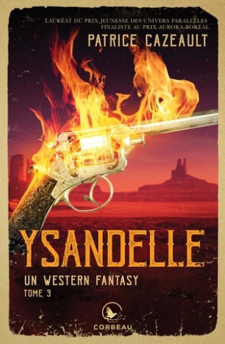 cazeault-patrice-un-western-fantasy-t3-ysandelle_0