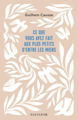 ce-que-vous-avez-fait-aux-plus-petits-d-entre-les-miens_0