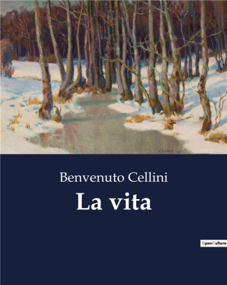 cellini-benvenuto-la-vita-1817_0