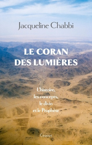 chabbi-jacqueline-le-coran-des-lumieres-l-histoire-les-concepts-le-divin-et-le-prophete_0
