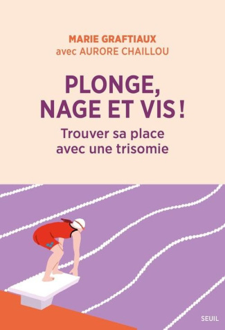 chaillou-graftiaux-plonge-nage-et-vis-trouver-sa-place-avec-une-trisomie_0