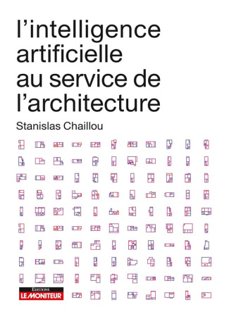 chaillou-stanislas-3b-chiambaretta-philippe-3b-danha-l-intelligence-artificielle-au-service-de-l-architecture_0