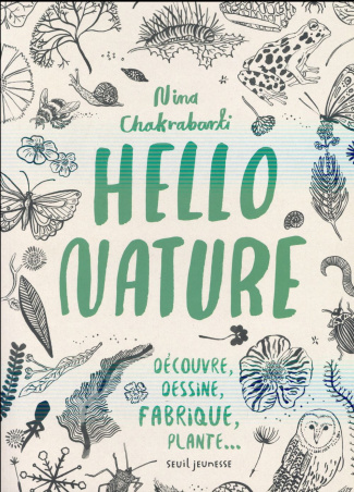 chakrabarti-nina-3b-marson-eric-hello-nature-decouvre-dessine-fabrique-plante_0