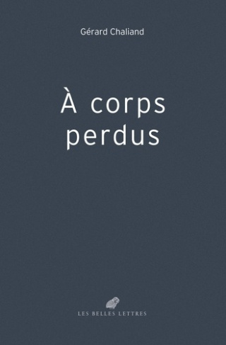 chaliand-gerard-a-corps-perdus_0
