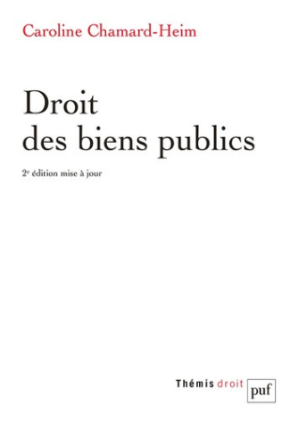 chamard-heim-caroline-droit-des-biens-publics_0
