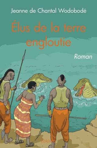 chantal-wodobode-jeanne-de-elus-de-la-terre-engloutie_0