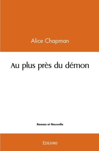chapman-alice-au-plus-pres-du-demon_0