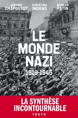 Le Monde nazi, 1919-1945