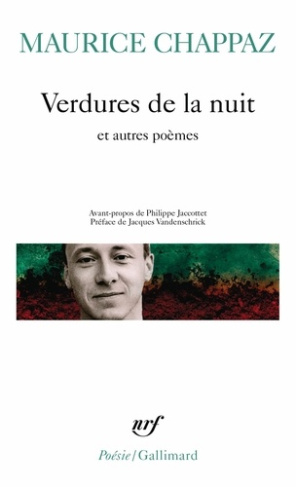 chappaz-maurice-verdures-de-la-nuit-et-autres-poemes_0