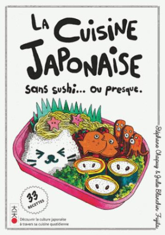 chapuy-stephane-3b-blanchin-fujita-julie-la-cuisine-sans-sushi-ou-presque-33-recettes_0