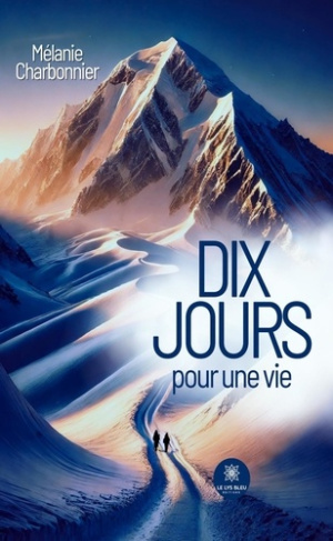 charbonnier-melanie-dix-jours-pour-une-vie_0