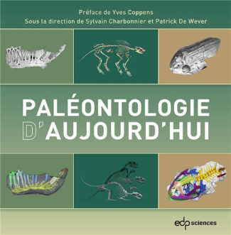 charbonnier-sylvain-de-wever-patrick-coppens-y-paleontologie-d-aujourd-hui_0
