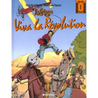 charlier-jean-michel-les-gringos-tome-1-viva-la-revolution_0