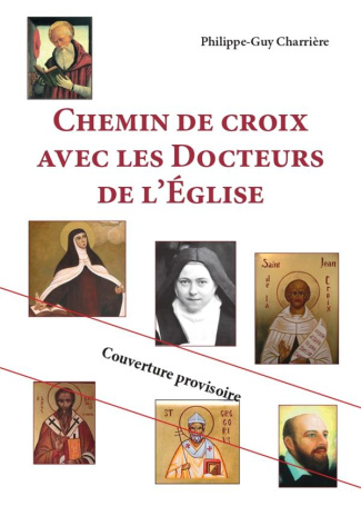 charriere-philippe-guy-chemin-de-croix-avec-les-docteurs-de-l-eglise_0