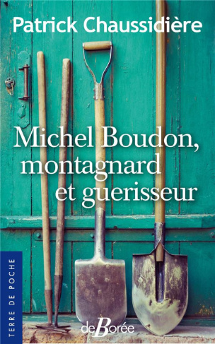 chaussidiere-patrick-michel-boudon-montagnard-et-guerisseur_0