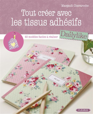 chavaroche-margault-3b-stefano-laurent-3b-besse-fabr-tout-creer-avec-les-tissus-dailylike_0