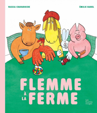 chavaroche-vassia-harel-emilie-flemme-a-la-ferme_0