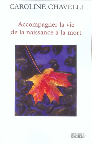 chavelli-caroline-accompagner-la-vie-de-la-naissance-a-la-mort_0