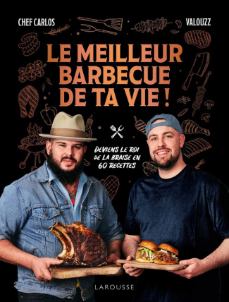 chef-carlos-valouzz-le-meilleur-barbecue-de-ta-vie_0