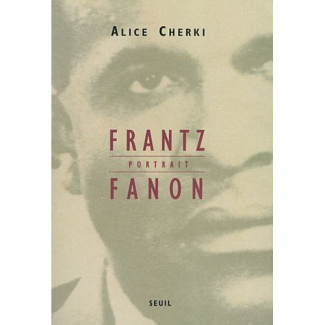 cherki-alice-frantz-fanon-portrait_0