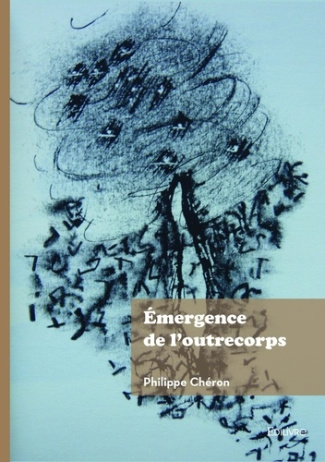 cheron-philippe-emergence-de-l-outrecorps_0