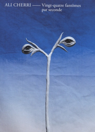 cherri-ali-vingt-quatre-fantomes-par-seconde-edition-bilingue-francais-anglais_0