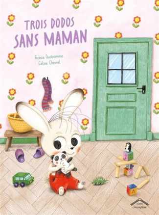 chevrel-celine-quatromme-france-trois-dodos-sans-maman_0