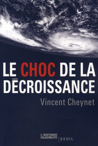 cheynet-vincent-le-choc-de-la-decroissance_0