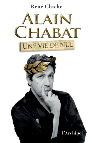 chiche-rene-alain-chabat-une-vie-de-nul_0
