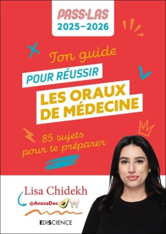 chidekh-lisa-ton-guide-pour-reussir-les-oraux-de-medecine-pass-et-las-2025-2026-100-sujets-pour-te-preparer_0